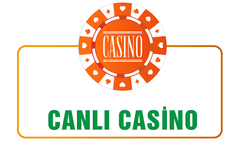 CANLI CASINO